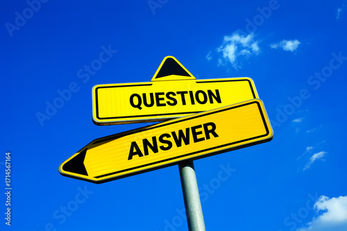 Question or Answer - Yellow traffic sign with two options - choosing and deciding between questioning and answering.