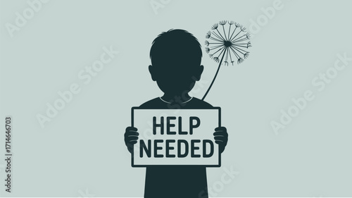 Child holding 'HELP NEEDED' sign with dandelion, evokes vulnerability and seeking support.