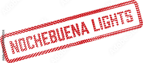 A red nochebuena lights stamp with white dots is displayed against a white background