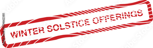 Decorative sign displays winter solstice offerings within a striped red outline shape on white