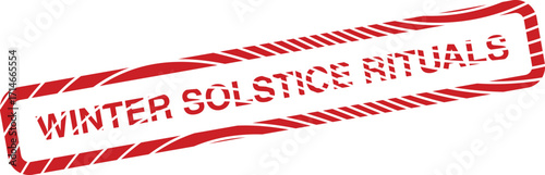 Red text declares winter solstice rituals within a red striped border, presented over white