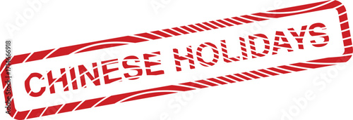 The red rubber stamp on white backdrop clearly reads Chinese holidays