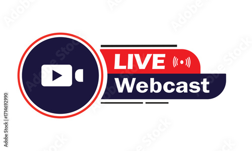 Modern Live Webcast vector sign. Label for internet news, business presentations, or virtual meetings.