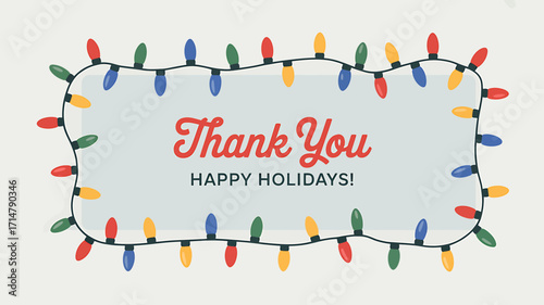 Festive Holiday Thank You Message with Colorful Christmas Lights Border Design for Celebrations and Greetings