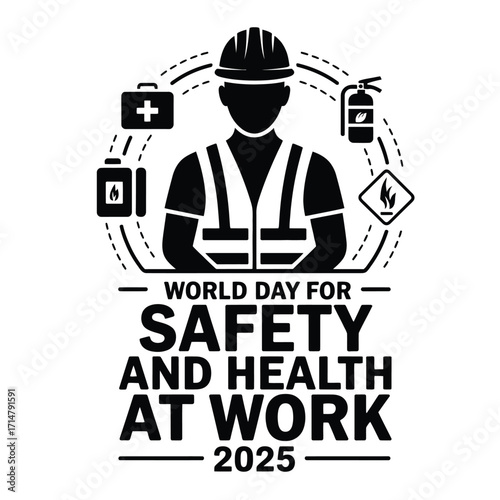 Black and white vector poster with text World Day for Safety and Health at Work 2026featuring protective symbols on white background