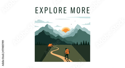 A hiker walks towards a mountain range at sunset, with a tent pitched nearby, explore more adventure concept