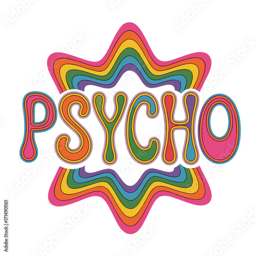 A psychedelic-style typographic design with the word
"PSYCHO" in rainbow-colored letters against a black background