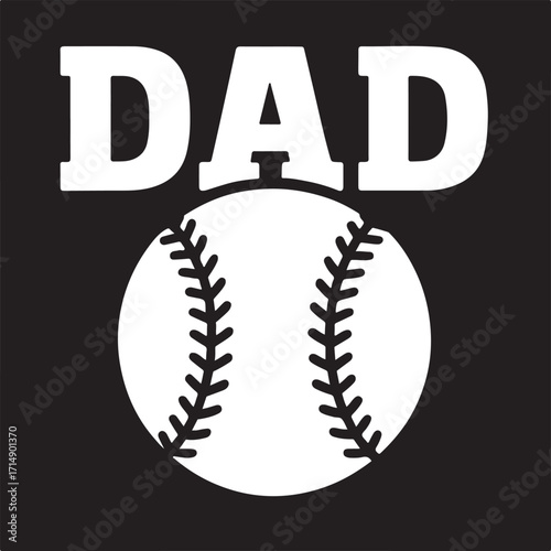 Dad Baseball Sport Graphic Text and Icon on Black Background Keywords: dad, baseball, sport, father, parent
