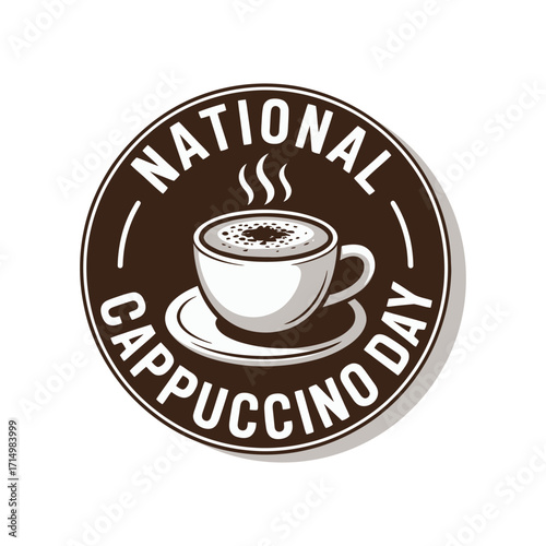 National Cappuccino Day coffee cup badge saucer steam
