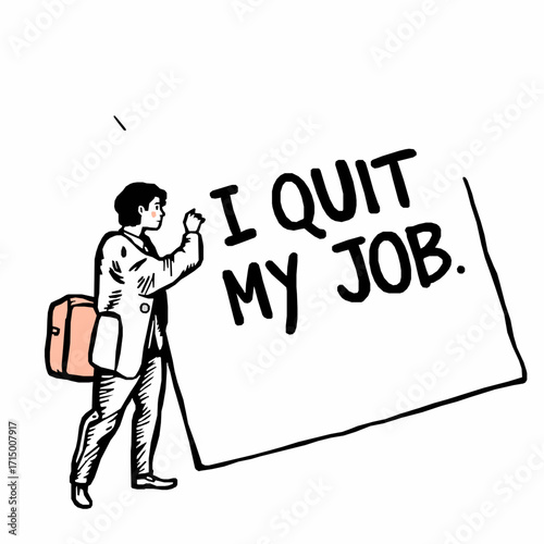 Businessman with Briefcase Writing I Quit My Job on a Large Paper resignation