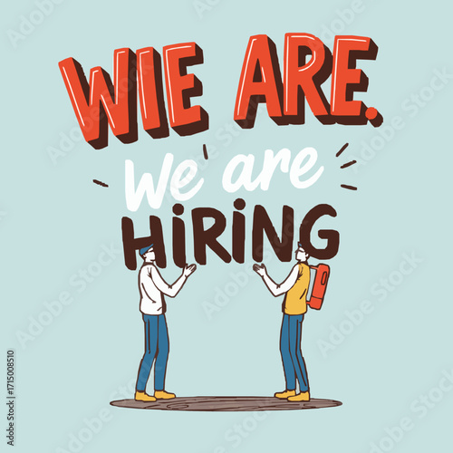 Two people holding up text that says WEAREHIRING with a light blue background hiring recruitment