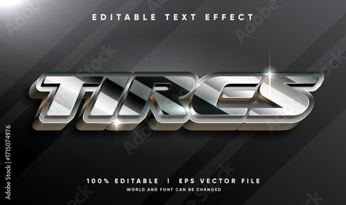 tires 3d vector text effect with modern style