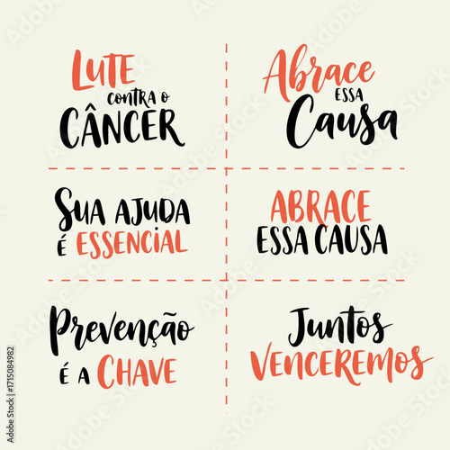 Lettering de Conscientização e Prevenção do Câncer em Vetor. Conjunto de Frases de Apoio e Motivação para a Luta Contra o Câncer