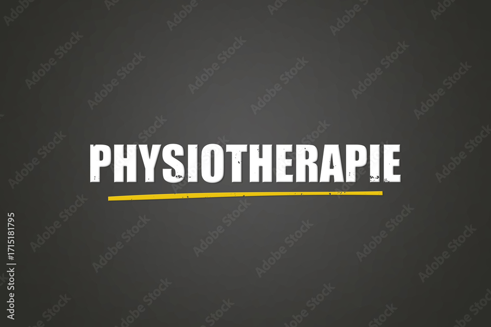 Fototapeta premium Physiotherapie (Physiotherapy) - A blackboard with white text.