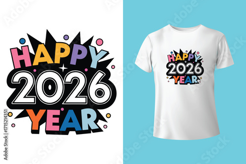 2026 happy new year t shirt design template