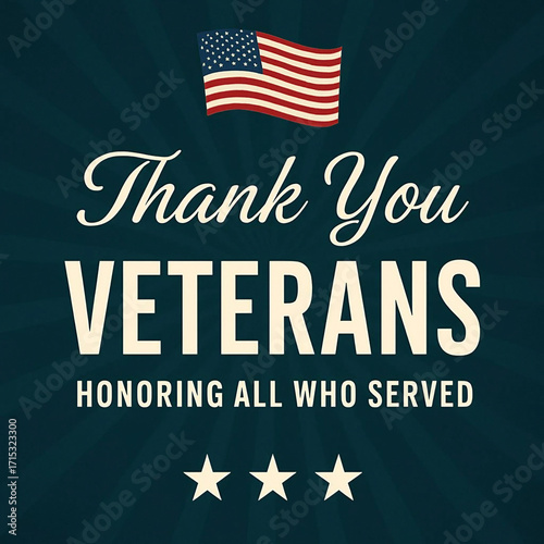 Thank You Veterans patriotic tribute with American flag and military service appreciation