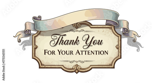 Ornate Banner with "Thank You For Your Attention" Text