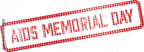 Red dotted frame displays AIDS Memorial Day text against a white background