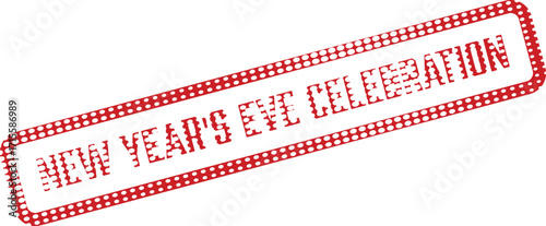 Red dotted rectangular stamp displaying the phrase New Years Eve Celebration over a white background