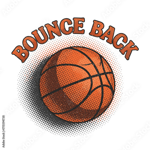 Basketball illustration with bounce back text and halftone pattern design