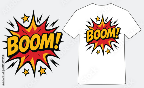 Retro Comic Boom Explosion Vector, Pop Art BOOM Sound Effect T-Shirt, Vintage Comic Burst Illustration, Bold Explosion Pop Art Vector, Comic-Book Style BOOM T-Shirt