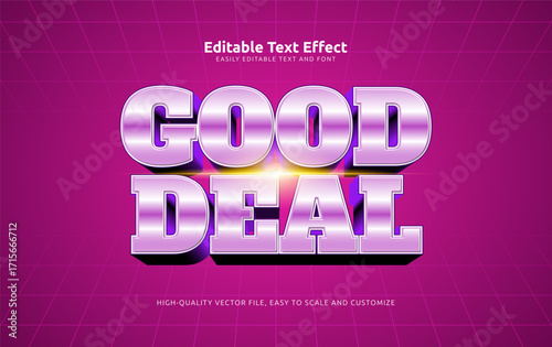 good deal editable text effect