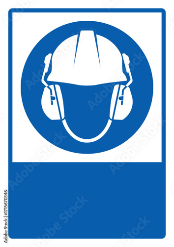 mandatory safety signs_wear safety helmet and ear muff your custom message here portrait size a4/a3/a2/a1 v2	 