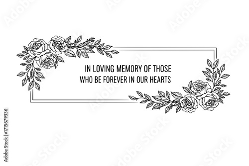 In Loving Memory Text with Rose Blossom Corner, Double Line Frame – Memorial Quote Vector Design for Remembrance and Tribute