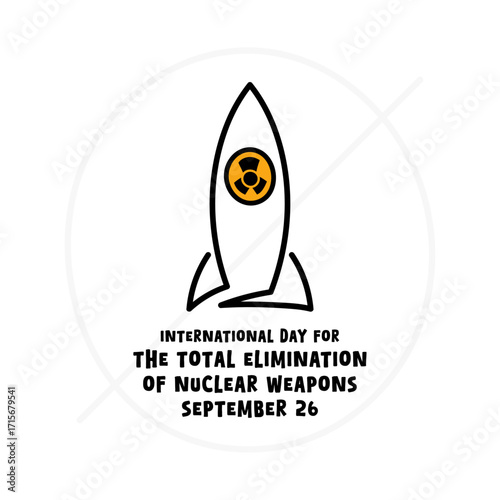 September 26. International Day for The Total Elimination of Nuclear Weapons. Nuclear icon. Flat design vector. White background. Banner, card, background.