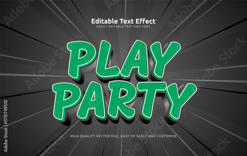 play party editable text effect