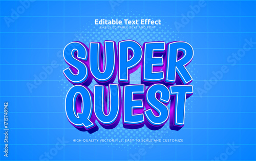super quest editable text effect