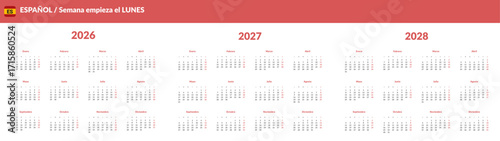 Set of annual on Spanish language Calendar Templates 2026, 2027, 2028. Vector layout of wall or desk simple Minimal calendar with week start on Monday. Weekends highlighted in red. Page A4 -21x29.7cm
