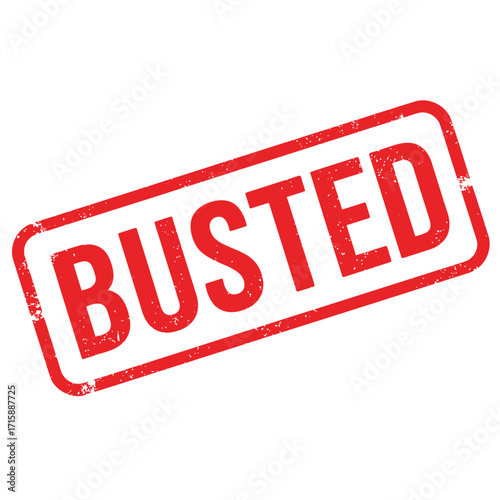 A red stamp displaying the word busted in bold capital letters