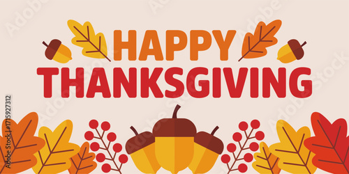 Happy Thanksgiving typographic banner, bold sans letters, leaf and acorn decorations, fall border, web social post, vector