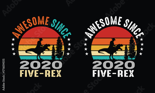 Awesome Since 2020 Five -Rex design.Boy kids Dinosaur design.Five year Boy Dinosaur .