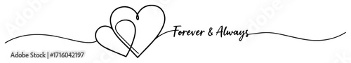 forever and always quote with two linked hearts continuous one line drawing vector design