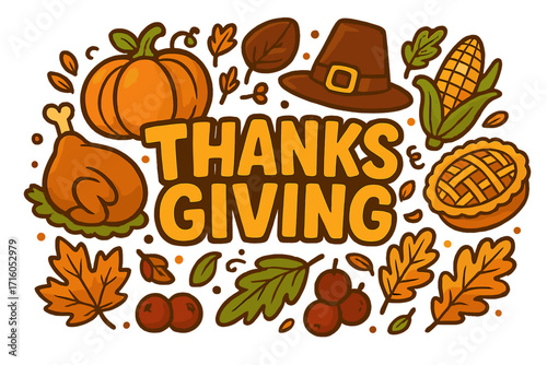 Thanksgiving day lettering with cartoon food icons. Vector illustration for greeting card or poster. Set with turkey, pumpkin, pie, corn, pilgrim hat, and fall leaves.