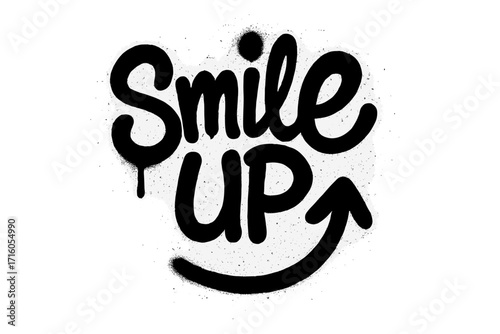 Smile up graffiti text. Urban street art spray paint tag. Positive message. Motivational quote. Black aerosol lettering. Happy inspiration. Vector illustration. Isolated design element.