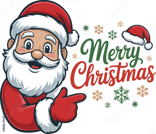 Cheerful Santa Claus character pointing with a red glove and Merry Christmas text with snowflakes holiday