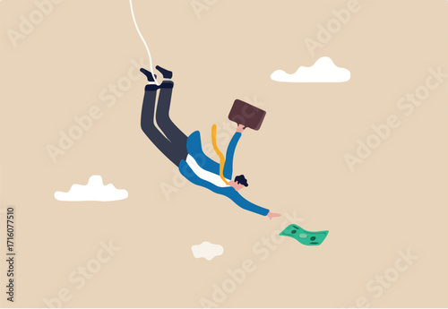 Investment risk, business challenge, adversity or take risk to earn more income, greed and fear in stock market downfall concept, skillful confident businessman bungee jumping to grab money banknote.