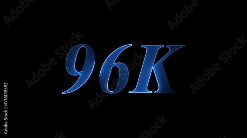 neon blue glowing 96 k word 96k Followers Celebration text animation.on a black background