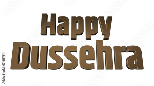 Happy Dussehra festival greeting in bold brown 3D text style on isolated transparent background, Vijayadashami wishes, Hindu cultural festival celebration