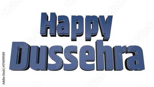Happy Dussehra festival greeting bold 3D text style on isolated transparent background, Dussehra wishes, Hindu festival celebration, 3D word text design