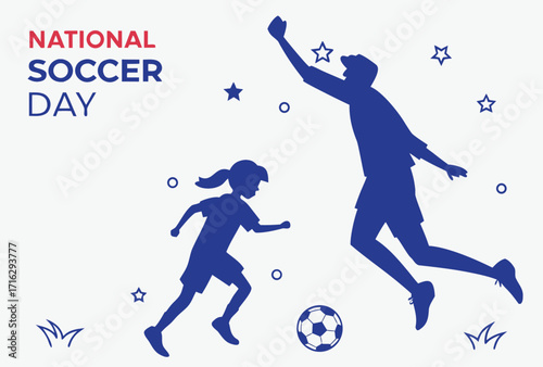 National soccer day celebration father and child playing football with festive stars and confetti