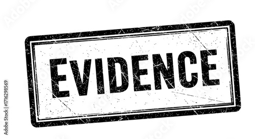 Evidence Black Grunge Stamp Distressed Ink Texture for Legal and Investigative Design