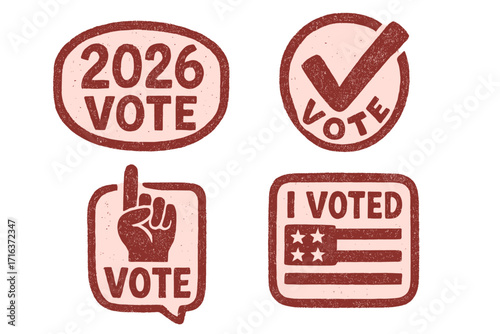 Set of 2026 vote badges, hand-drawn textured grunge style, political election lettering, voter empowerment icons, check marks, raised finger, patriotic USA flag design, vector cartoon illustration