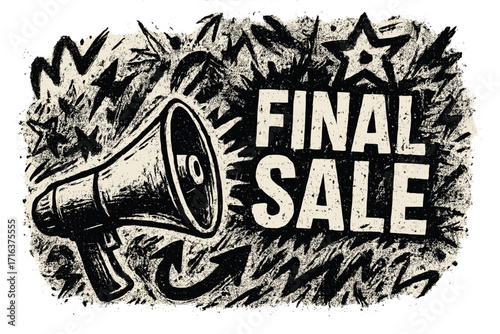Final sale grunge announcement with megaphone. Loudspeaker halftone advertising banner. Crazy promotions and discount concept. Retro vintage style graffiti poster illustration.