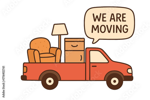 We are moving lettering quote. Pickup truck loaded with furniture for relocation. Armchair, lamp, cupboard in vehicle. House moving service concept. Flat vector illustration.