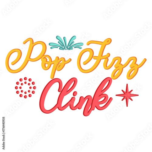 Pop Fizz Clink