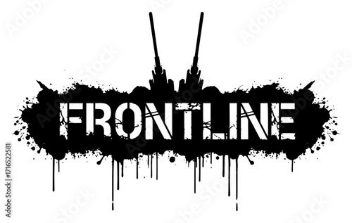 Frontline Military Typography with Tank Silhouette and Grunge Ink Drips – Black Vector